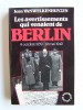 Les avertissements qui venaient de Berlin. 9 octobre 1939 - 1à mai 1940