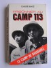 Prisonnier au camp 113. Le camp de Boudarel