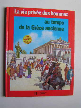 Pierre Probst - Au temps de la Grèce ancienne