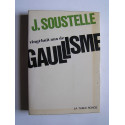 Jacques Soustelle - Vingt-huit ans de gaullisme.