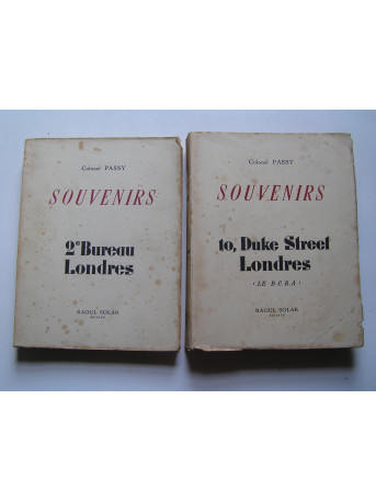 Colonel Passy (André Dewavrin) - Souvenirs. Tome 1 et 2