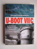 Jacques Alaluquetas - U-BOOT VIIC. Technique, construction, armement - U-BOOT VIIC. Technique, construction, armement