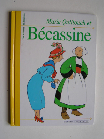 Caumery / Pinchon - Marie Quillouch et Bécassine.