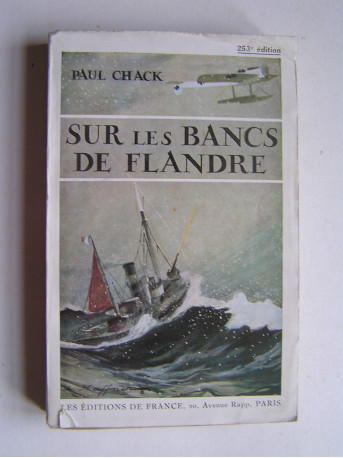 Paul Chack - Sur les bancs de Flandre