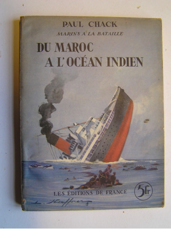 Paul Chack - Du Maroc à l'Océan Indien