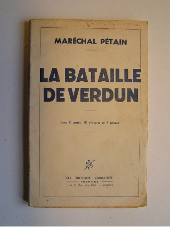 Maréchal Philippe Pétain - La bataille de verdun