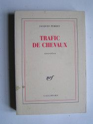 Jacques Perret - Trafic de chevaux.