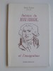 Henry Coston - Antoine de Rivarol et l'émigration - Antoine de Rivarol et l'émigration