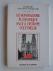 Jacqueline Ysquierdo Hombrecher - Le Mondialisme économique face à l'Europe culturelle - Le Mondialisme économique face à l'Europe culturelle