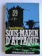Terence Robertson - Sous-marin d'attaque