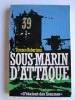 Terence Robertson - Sous-marin d'attaque - Sous-marin d'attaque