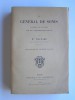 Monseigneur Baunard - Le général de Sonis d'après ses papiers et sa correspondance