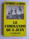 Raymond La Sierra - le commando du 6 juin. N°4 Commando