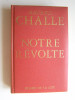 Notre révolte
