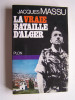 La vraie bataille d'Alger