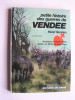 Henri Servien - Petite histoire des guerres de Vendée - Petite histoire des guerres de Vendée