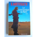 Jean Lartéguy - Le commandant du Nord