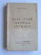 Pierre Ordioni - D'une classe politique en France