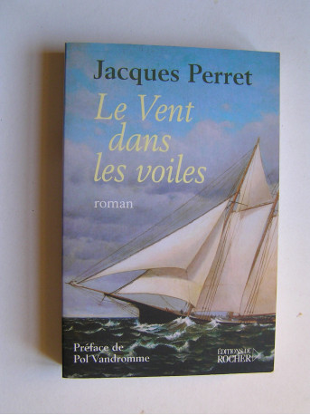 Jacques Perret - Le vent dans les voiles