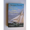 Jacques Perret - Le vent dans les voiles
