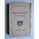 Charles Maurras - La musique intérieure.