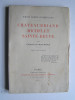 Charles Maurras - Trois idées politiques. Chateaubriand - Michelet - Sainte-Beuve. - Trois idées politiques. Chateaubriand - Michelet - Sainte-Beuve.