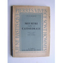 Thomas Stearns Eliot - Meurtre dans la cathédrale