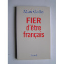 Max Gallo - Fier d'être Français