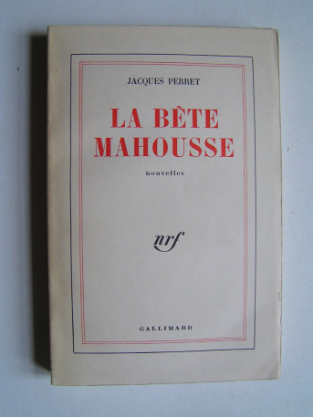 Jacques Perret - La bête mahousse