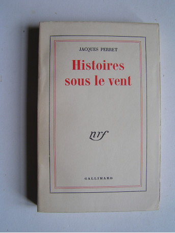Jacques Perret - Histoires sous le vent