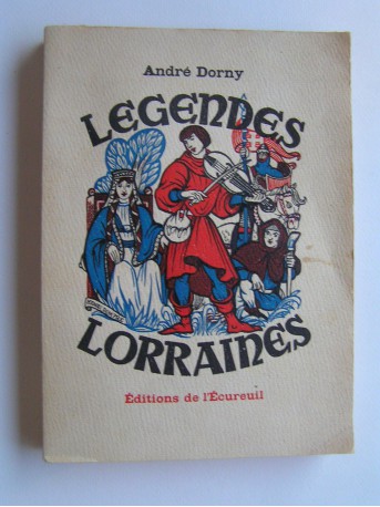 André Dorny - Légendes lorraines