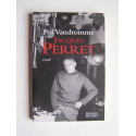 Pol Vandromme - Jacques Perret