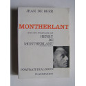 Jean de Beer - Montherlant ou l'homme encombré de Dieu