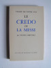 Hubert Moeuvres - Le Credo de la Messe. - Le Credo de la Messe.