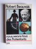 Nous seront tous des Protestants.