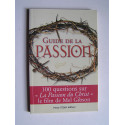 Collectif - Guide de la Passion.