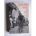 Jacques Perret - Articles de sport.