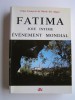 Fatima. Joie intime, événement mondial