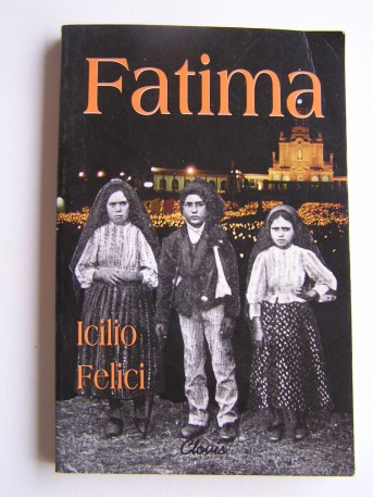 Icilio Felici - Fatima