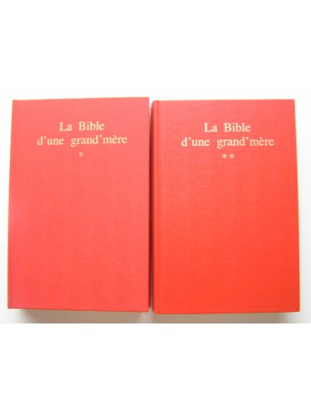 Comtesse de Ségur - La bible d'une grand'mère