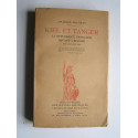 Charles Maurras - Kiel et Tanger. La République française devant l'Europe. 1895-1905-1913-1921.