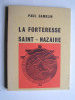 Paul Gamelin - La forteresse de Saint-Nazaire.