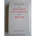 Abbé Vincent Serralda - La philosophie de la personne chez Alcuin