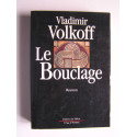 Vladimir Volkoff - Le bouclage