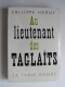 Philippe Héduy - Au lieutenant des Taglaïts