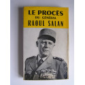 Collectif - Le procès du général Raoul Salan