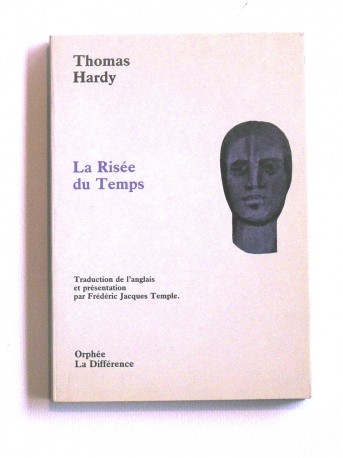 Thomas Hardy - La risée du temps