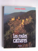 Dominique Paladilhe - Les routes cathares