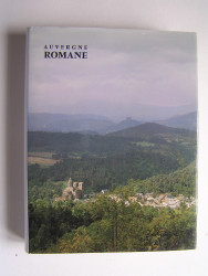 Chanoine Bernard Craplet - Auvergne Romane