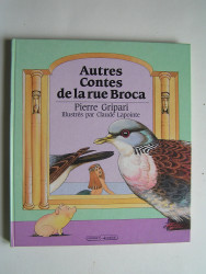 Pierre Gripari - Autres contes de la rue Broca.